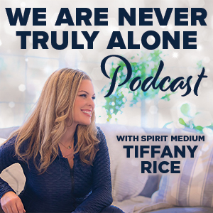 We Are Never Truly Alone Podcast